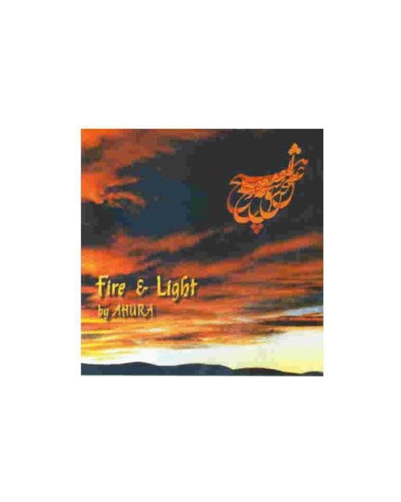 Ahura FIRE & LIGHT CD $10.10 CD