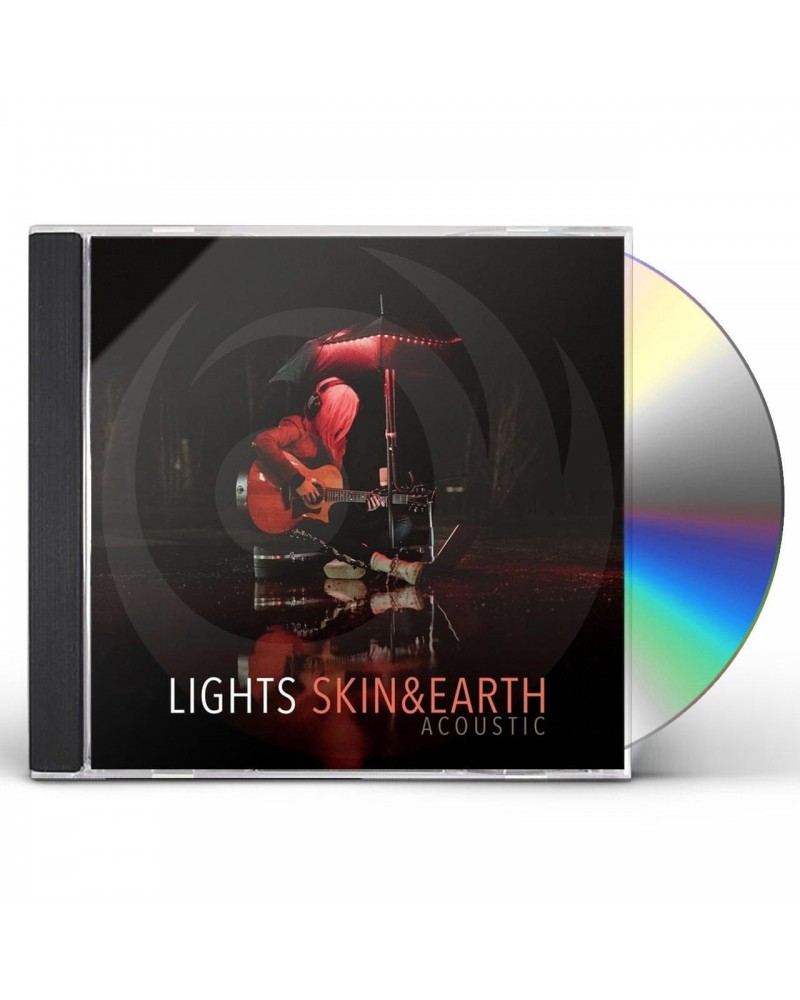 Lights SKIN & EARTH ACOUSTIC CD $11.77 CD