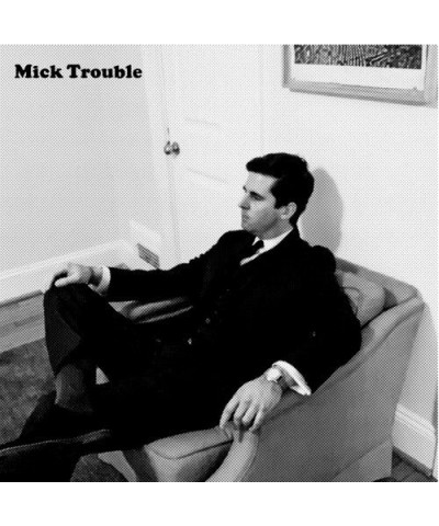 Mick Trouble It's Mick Troubles Second LP Vinyl Record $5.77 Vinyl