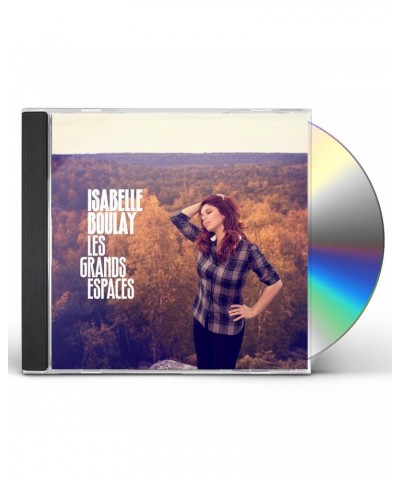 Isabelle Boulay GRANDS ESPACES CD $32.49 CD