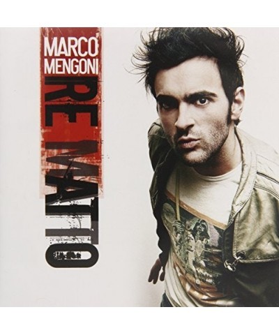 Marco Mengoni RE MATTO CD $7.32 CD