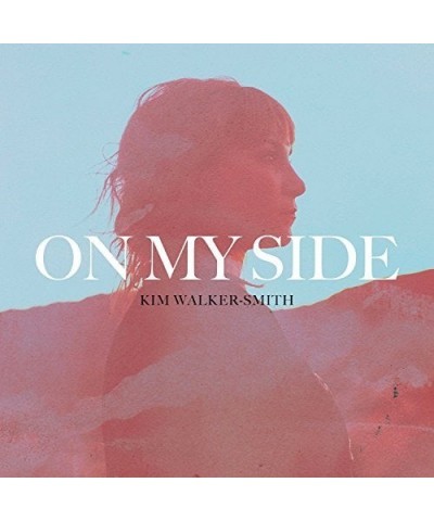 Kim Walker-Smith On My Side Vinyl Record $8.18 Vinyl