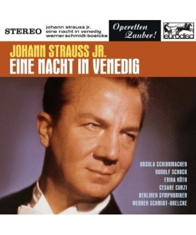 Werner Schmidt-Boelcke JOHANN STRAUSS JR.: EINE NACHT IN VENED CD $9.00 CD