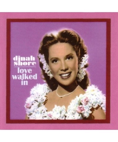 Dinah Shore LOVE WALKED IN CD $12.74 CD