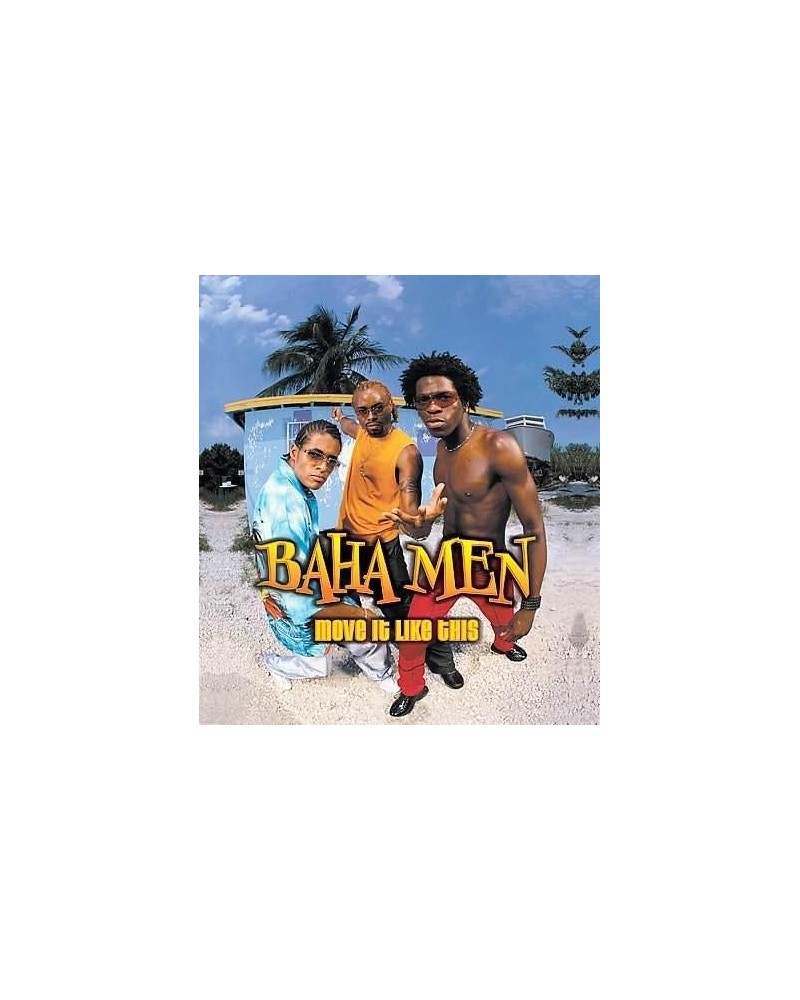 Baha Men MOVE IT LIKE THIS CD $18.66 CD