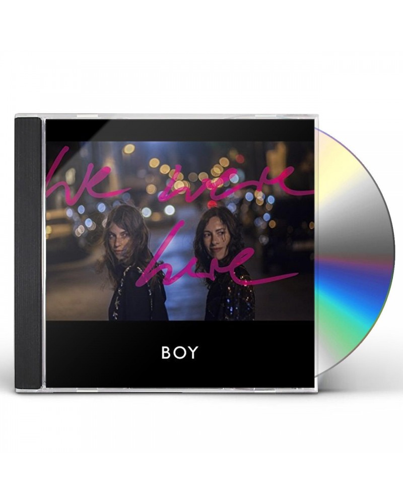 BOY WE WERE HERE CD $17.40 CD