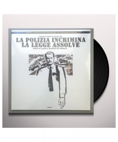 Guido & Maurizio De Angelis LA POLIZIA INCRIMINA LA LEGGE ASSOLVE: 50TH Vinyl Record $3.69 Vinyl