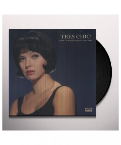 Tres Chic: More French Singers Of The 1960'S / Var Vinyl Record $7.01 Vinyl