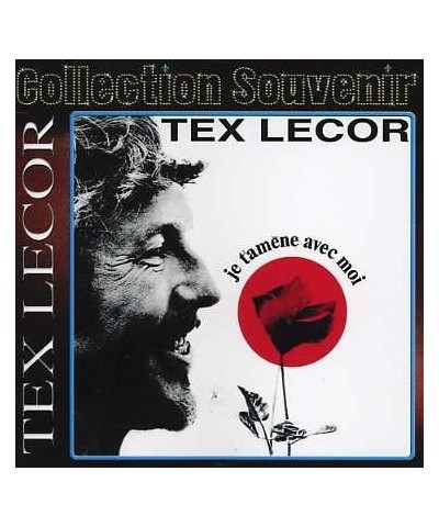 Tex Lecor JE T'AMENE AVEC MOI CD $19.74 CD