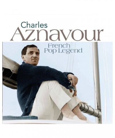 Charles Aznavour FRENCH POP LEGEND CD $8.28 CD