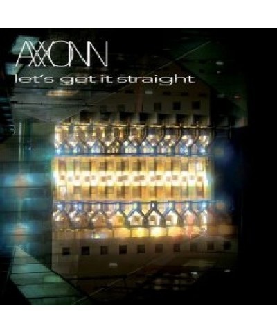 AXXONN LET'S GET IT STRAIGHT CD $11.29 CD