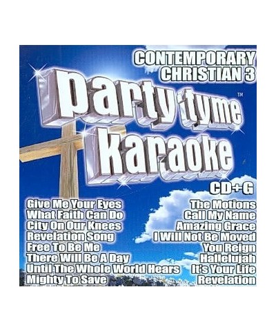 Party Tyme Karaoke Contemporary Christian 3 (16-song CD+G) CD $7.40 CD