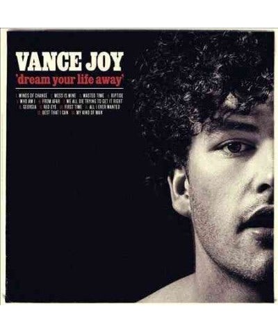 Vance Joy Dream Your Life Away CD $17.51 CD