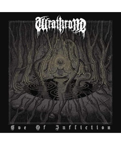 Wrathrone EVE OF INFLICTION CD $10.71 CD