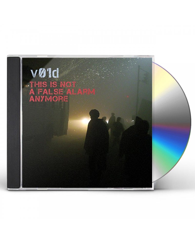 V01d THIS IS NOT A FALSE ALARM ANYMORE CD $13.61 CD