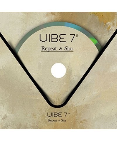 VIBE VOL 7 PART 2 (REPEAT & SLUR) CD $18.41 CD