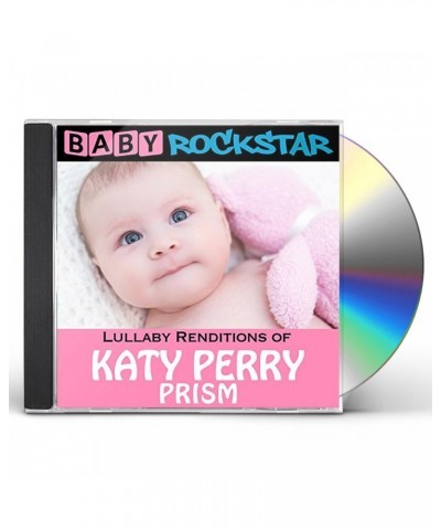 Baby Rockstar LULLABY RENDITIONS OF KATY PERRY: PRISM CD $22.55 CD