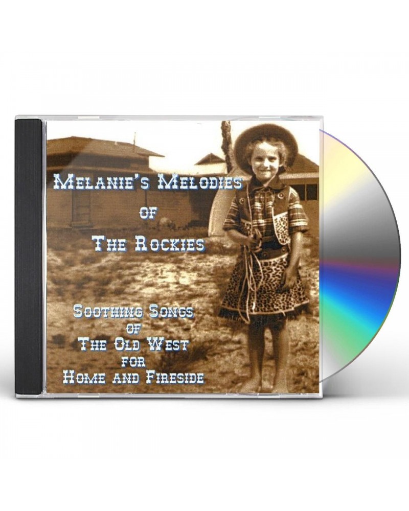 Melanie MELODIES OF THE ROCKIES CD $19.80 CD