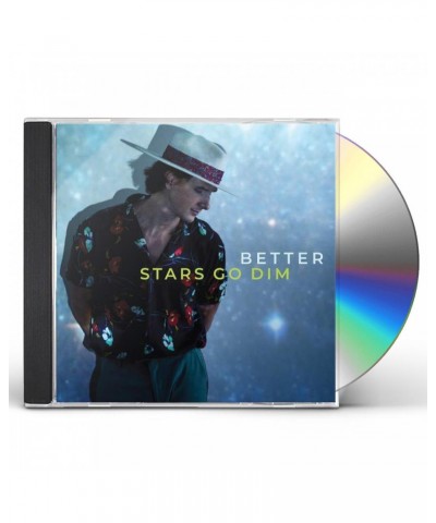 Stars Go Dim BETTER CD $13.28 CD