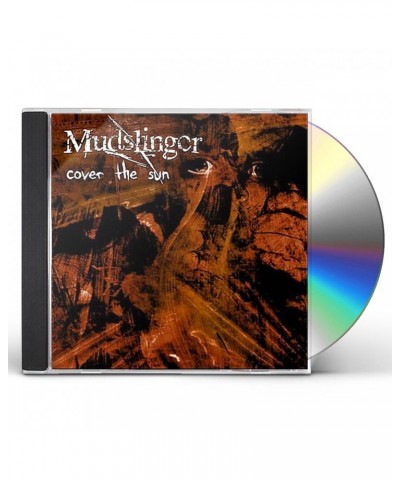 Mudslinger COVER THE SUN CD $14.70 CD