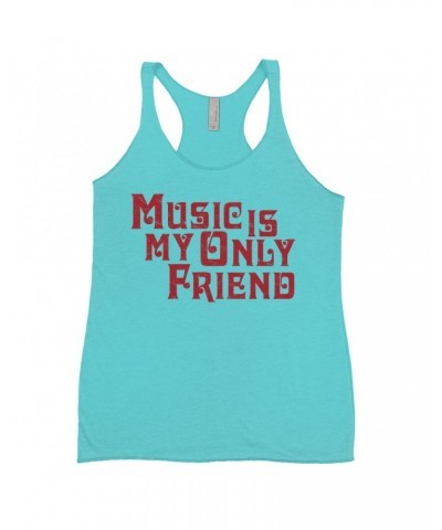 Music Life Ladies' Tank Top | Music Is My Friend Shirt $10.10 Shirts