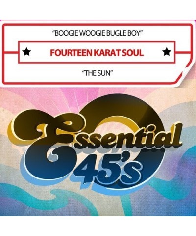 Fourteen Karat Soul BOOGIE WOOGIE BUGLE BOY / THE SUN (DIGITAL 45) CD $11.80 CD