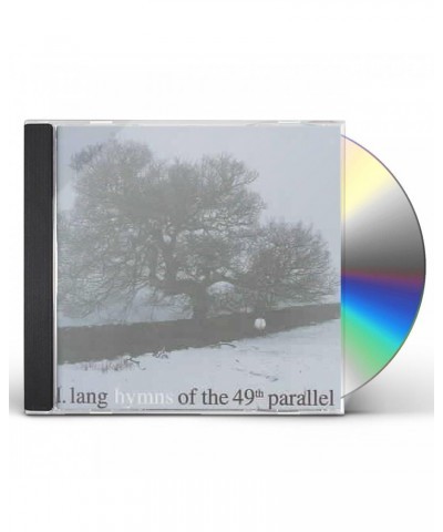 k.d. lang HYMNS OF THE 49TH PARALLEL CD $10.44 CD