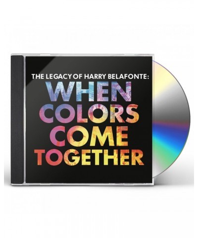 Harry Belafonte WHEN COLORS COME TOGETHER CD $12.47 CD