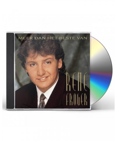 Rene Froger MEER DAN HET BESTE VAN CD $6.20 CD