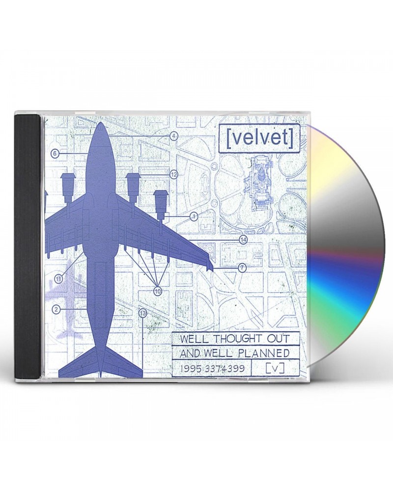 Velvet WELL THOUGHT OUT & WELL PLANNED CD $6.79 CD