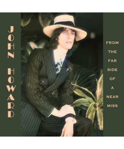 John Howard From The Far Side Of A Near Miss CD $11.10 CD