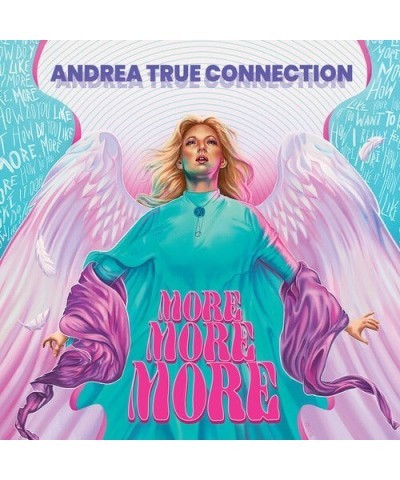 Andrea True Connection MORE MORE MORE CD $5.25 CD