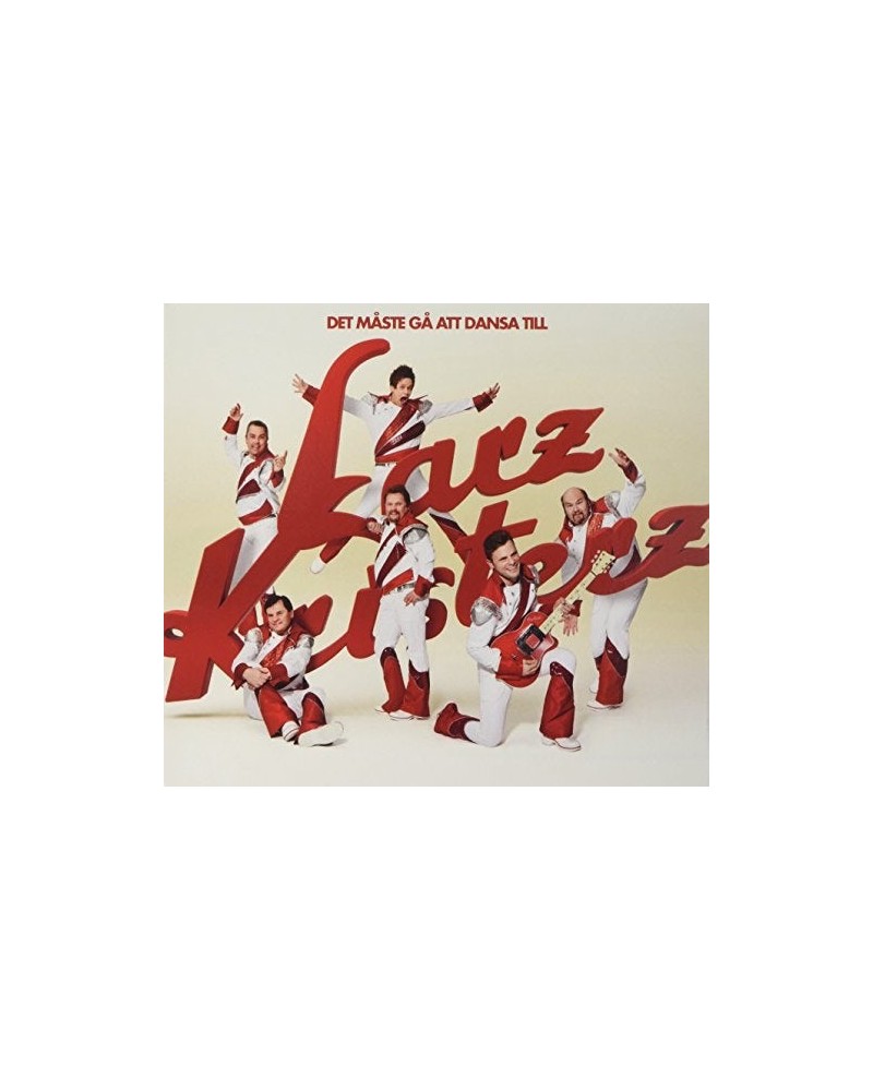 Larz-Kristerz DET MASTE GAATT DANSA TILL CD $12.25 CD