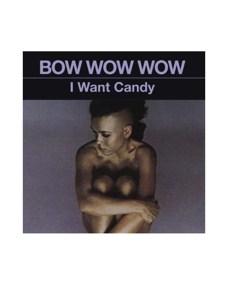 Bow Wow Wow CD - I Want Candy $21.49 CD