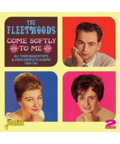 The Fleetwoods COME SOFTLY TO ME CD $20.20 CD